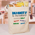 Insanity  Personalized Canvas  Tote Bag